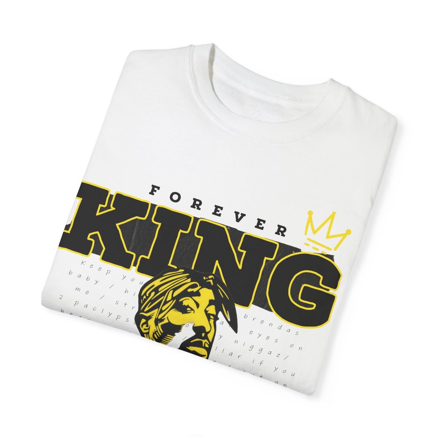 Forever King - T Shirt